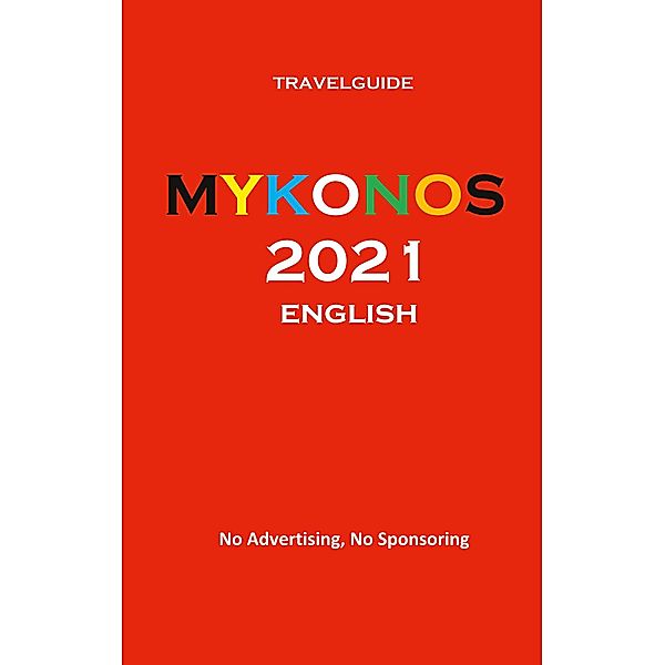 Mykonos 2021 english, Apostolos Nikolaidis