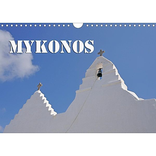 MYKONOS - Insel des Jetset (Wandkalender 2021 DIN A4 quer), Hubertus Blume