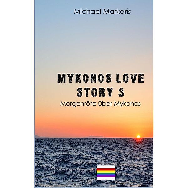 Mykonos Love Story 3, Michael Markaris