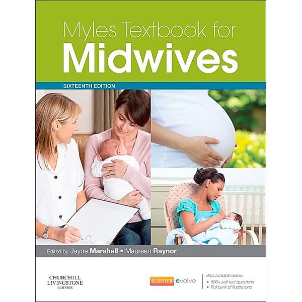 Myles' Textbook for Midwives E-Book, Jayne E. Marshall, Maureen D. Raynor