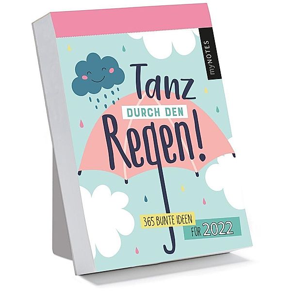 myNOTES Abreißkalender Tanz durch den Regen 2022 - 365 bunte Ideen für 2022