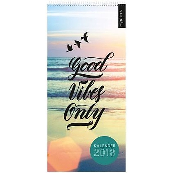 myNotes - Good Vibes Only 2018