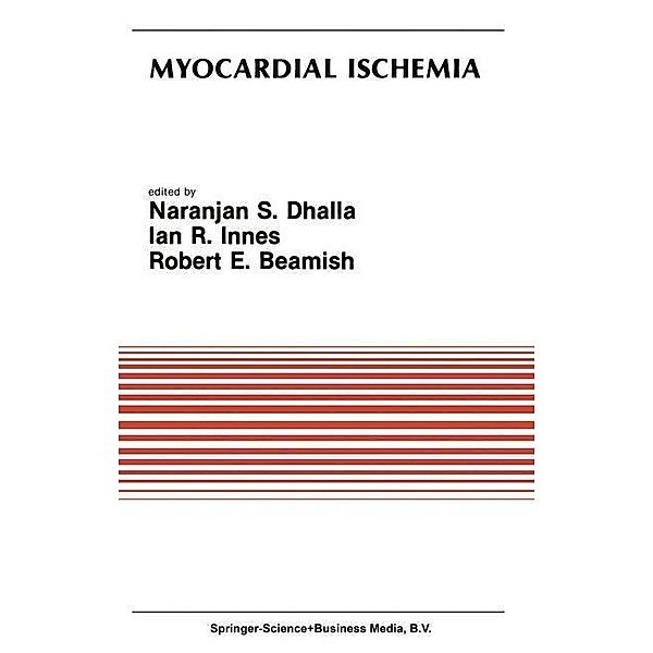 Myocardial Ischemia / Developments in Cardiovascular Medicine Bd.67