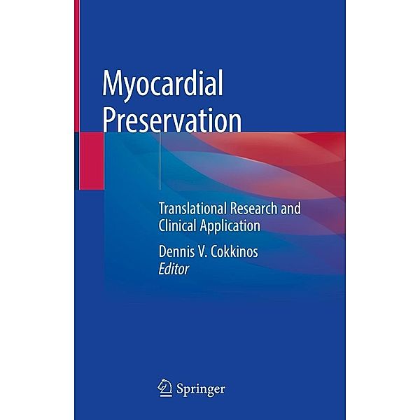 Myocardial Preservation