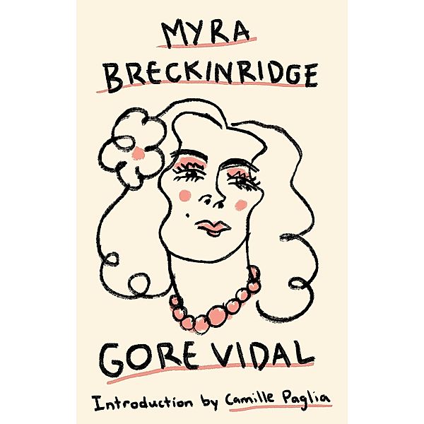 Myra Breckinridge / Vintage International, Gore Vidal