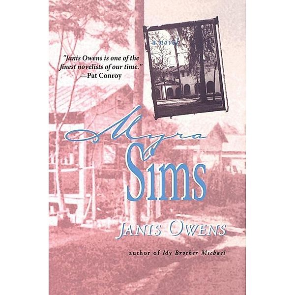 Myra Sims, Janis Owens