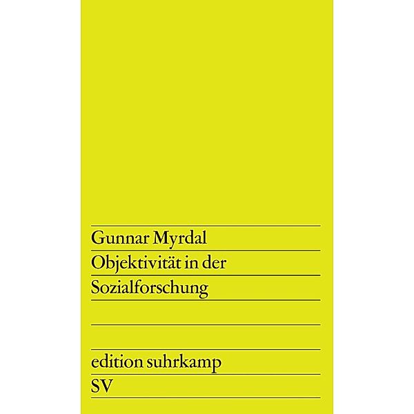 Myrdal, G: Objektivität in der Sozialforschung, Gunnar Myrdal