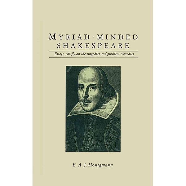 Myriad-minded Shakespeare, E. A. J. Honigmann