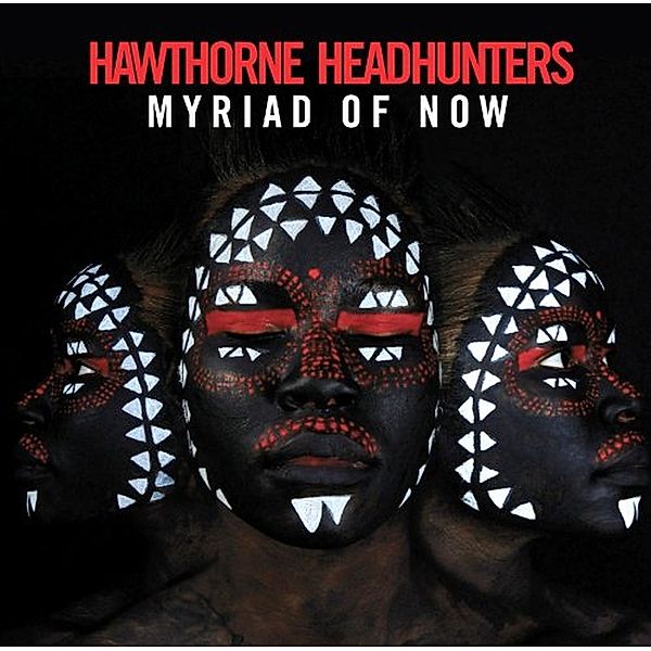 Myriad Of Now, Hawthorne Headhunters