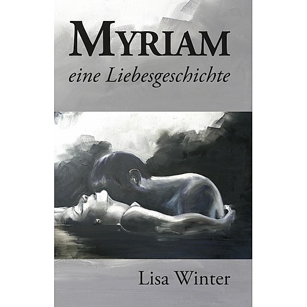 Myriam, Lisa Winter
