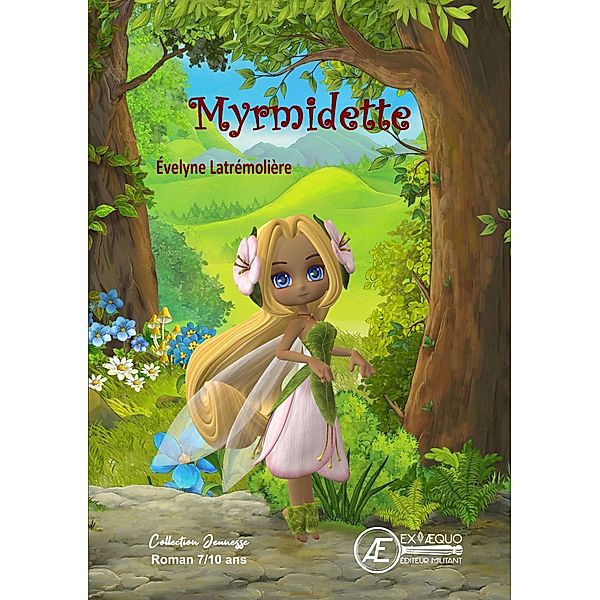 Myrmidette, Evelyne Latremolière