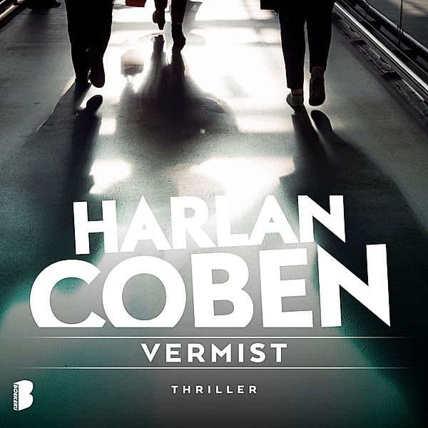 Myron Bolitar - 3 - Vermist, Harlan Coben