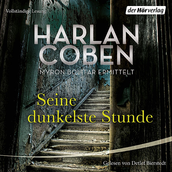 Myron-Bolitar-Reihe - 7 - Seine dunkelste Stunde - Myron Bolitar ermittelt, Harlan Coben