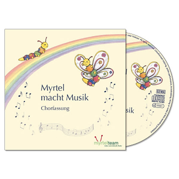 Myrtel macht Musik - Kinderchorfassung, 1 Audio-CD