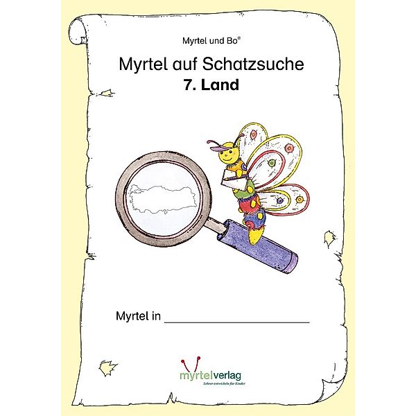 Myrtel und Bo: Myrtel auf Schatzsuche, Suzanne Voss, Sigrid Skwirblies, Annette Rögener