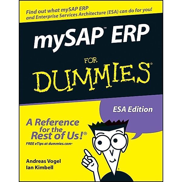 mySAP ERP For Dummies, Andreas Vogel, Ian Kimbell
