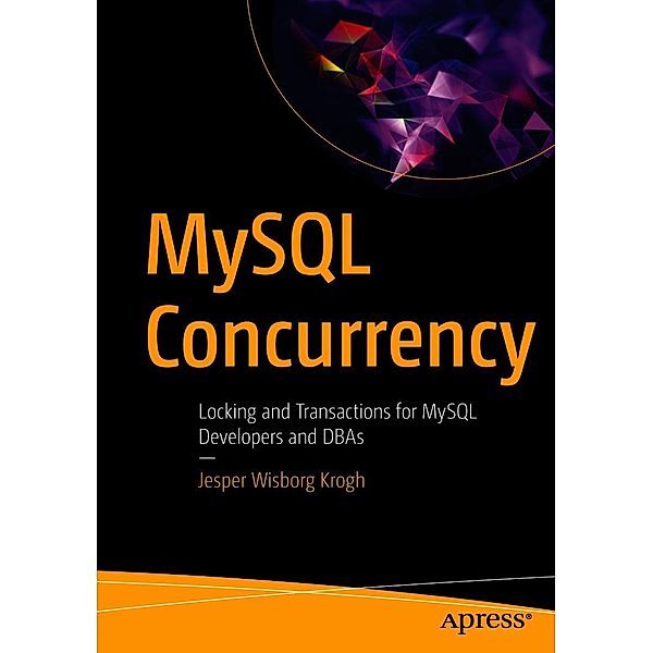 MySQL Concurrency, Jesper Wisborg Krogh