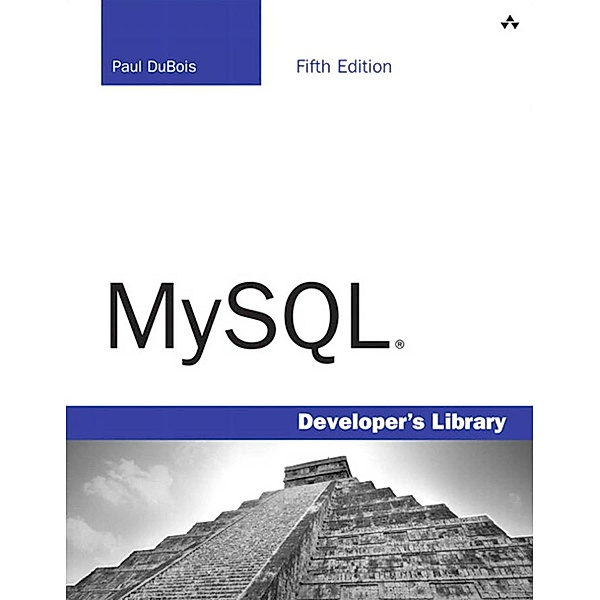 MySQL / Developer's Library, DuBois Paul