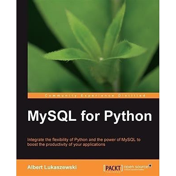 MySQL for Python, Albert Lukaszewski