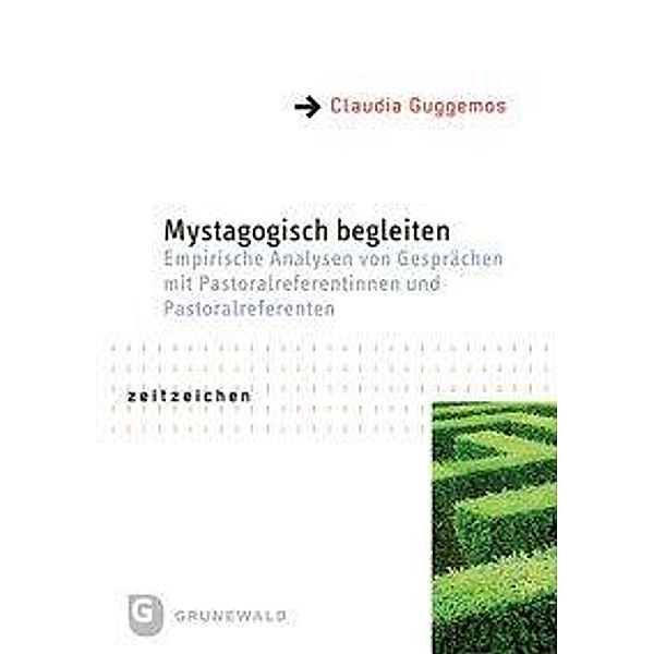 Mystagogisch begleiten, Claudia Guggemos