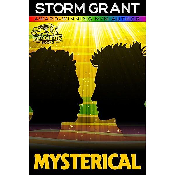 Mysterical (Borderless Observers Org., #3) / Borderless Observers Org., Storm Grant