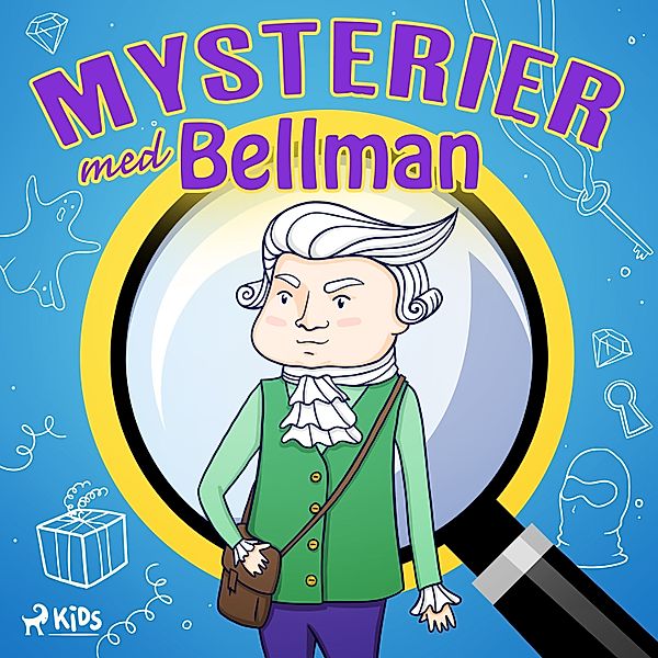 Mysterier med Bellman, Peter Gissy