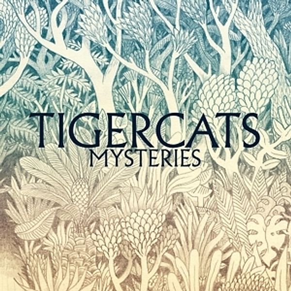 Mysteries, Tigercats