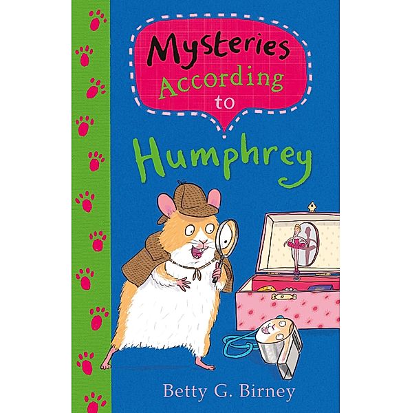 Mysteries According to Humphrey, Betty G. Birney