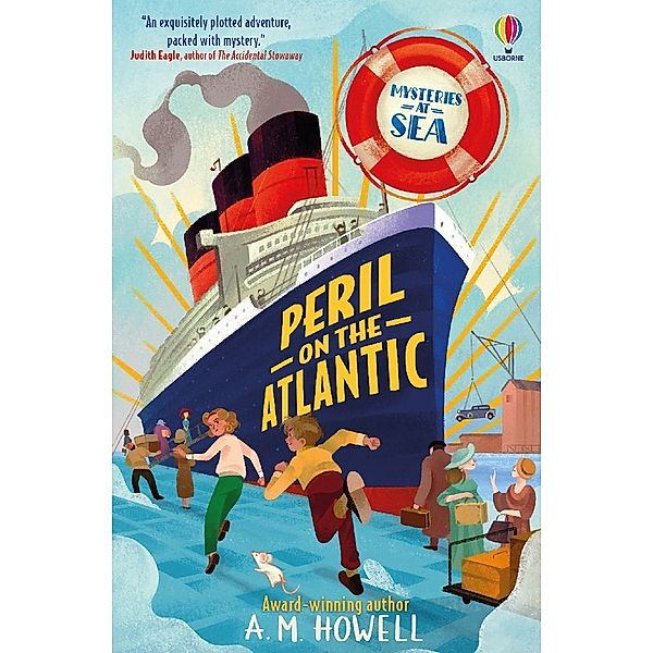 Mysteries at Sea: Peril on the Atlantic, A.M. Howell