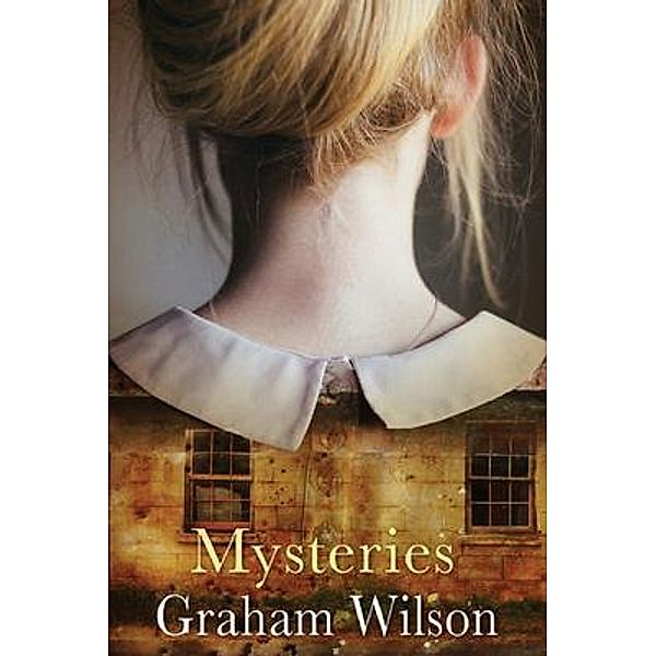 Mysteries / BeyondBeyond Books, Graham Wilson