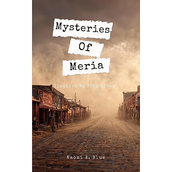 Mysteries Of Meria / Mysteries Of Meria, Naomi Blue