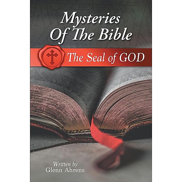 Mysteries of the Bible, Glenn Ahrens