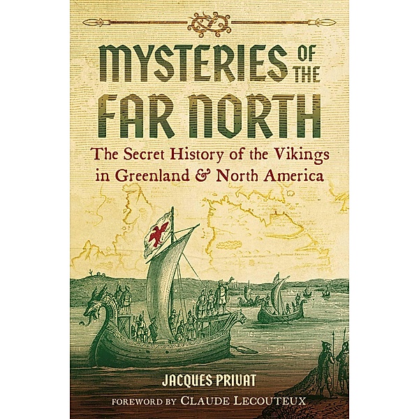 Mysteries of the Far North / Inner Traditions, Jacques Privat