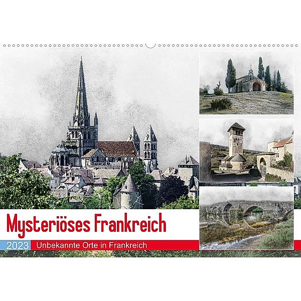 Mysteriöses Frankreich (Wandkalender 2023 DIN A2 quer), Alain Gaymard