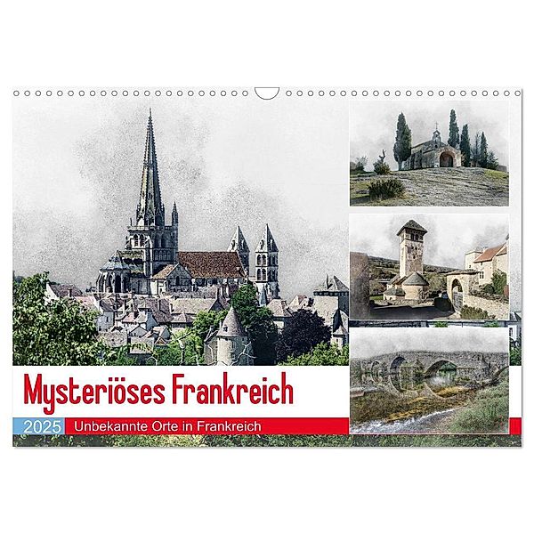Mysteriöses Frankreich (Wandkalender 2025 DIN A3 quer), CALVENDO Monatskalender, Calvendo, Alain Gaymard