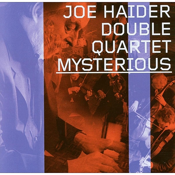 Mysterious, Joe-Quartet- Haider