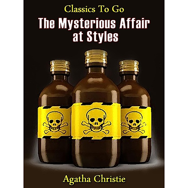 Mysterious Affair at Styles / Otbebookpublishing, Agatha Christie