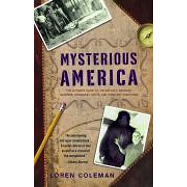 Mysterious America, Loren Coleman
