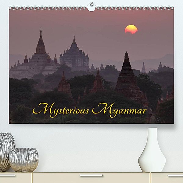 Mysterious Myanmar (Premium, hochwertiger DIN A2 Wandkalender 2023, Kunstdruck in Hochglanz), Roland Brack