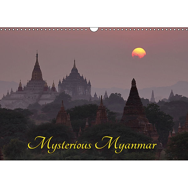 Mysterious Myanmar (Wall Calendar 2019 DIN A3 Landscape), Roland Brack