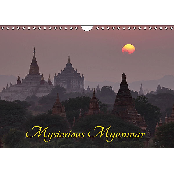 Mysterious Myanmar (Wall Calendar 2019 DIN A4 Landscape), Roland Brack