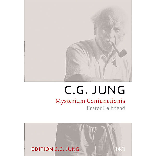 Mysterium Coniunctionis.Tl.1-2, C. G. Jung