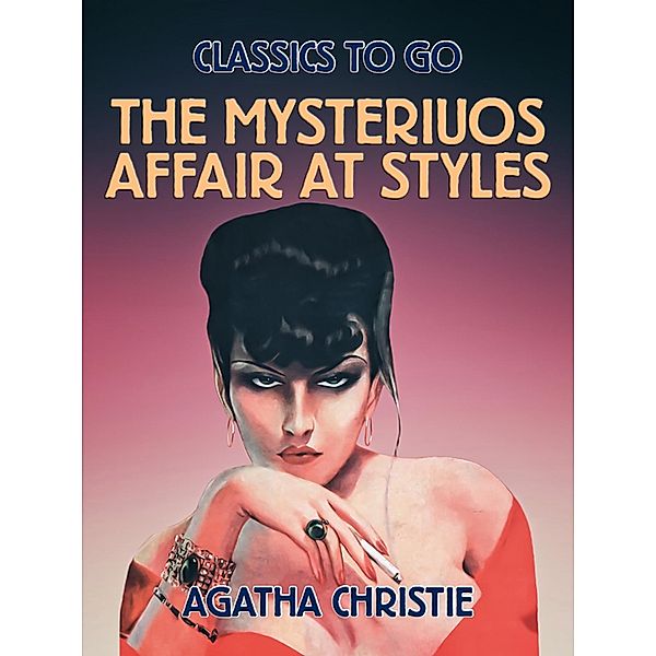 Mysteriuos Affair at Styles / Otbebookpublishing, Agatha Christie