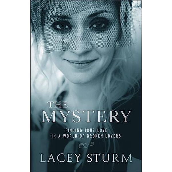 Mystery, Lacey Sturm