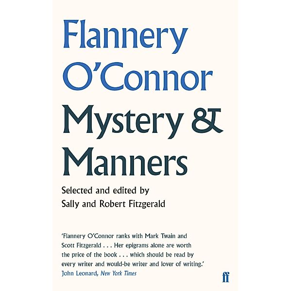 Mystery and Manners, Flannery O'Connor