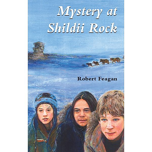 Mystery at Shildii Rock, Robert Feagan