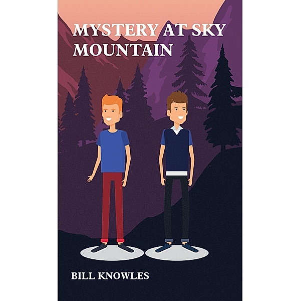 Mystery at Sky Mountain, Bill Knowles