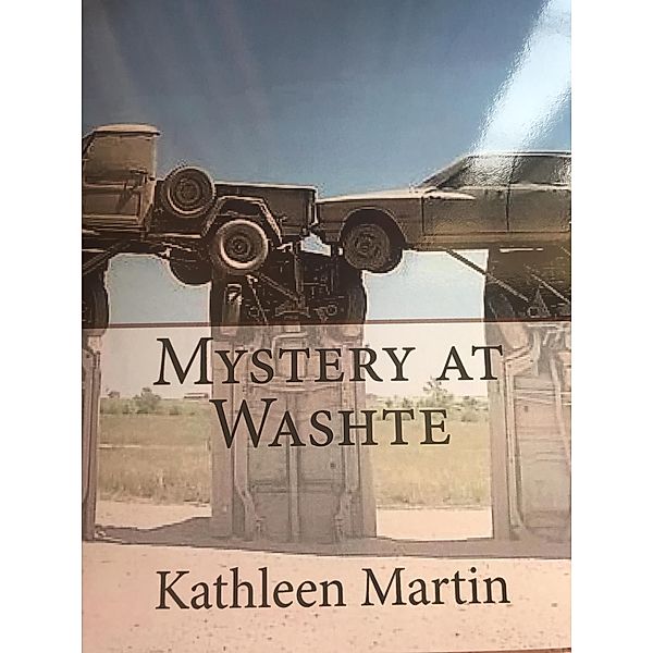 Mystery at Washte, Kathleen Martin