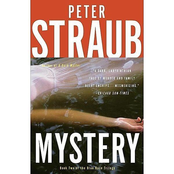 Mystery / Blue Rose Trilogy Bd.2, Peter Straub