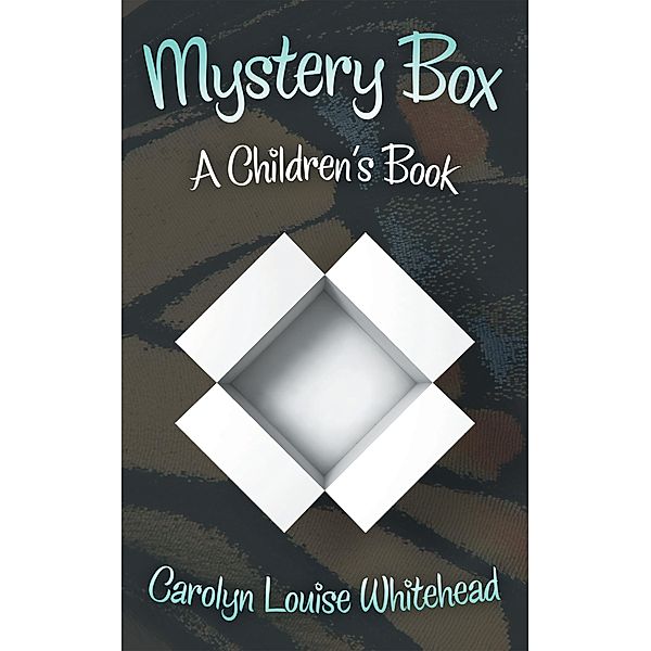 Mystery Box, Carolyn Louise Whitehead